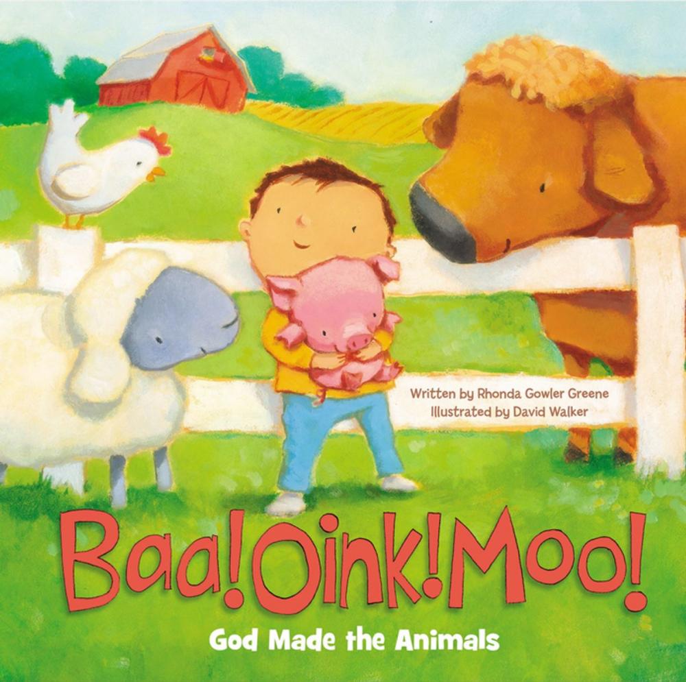 Big bigCover of Baa! Oink! Moo! God Made the Animals