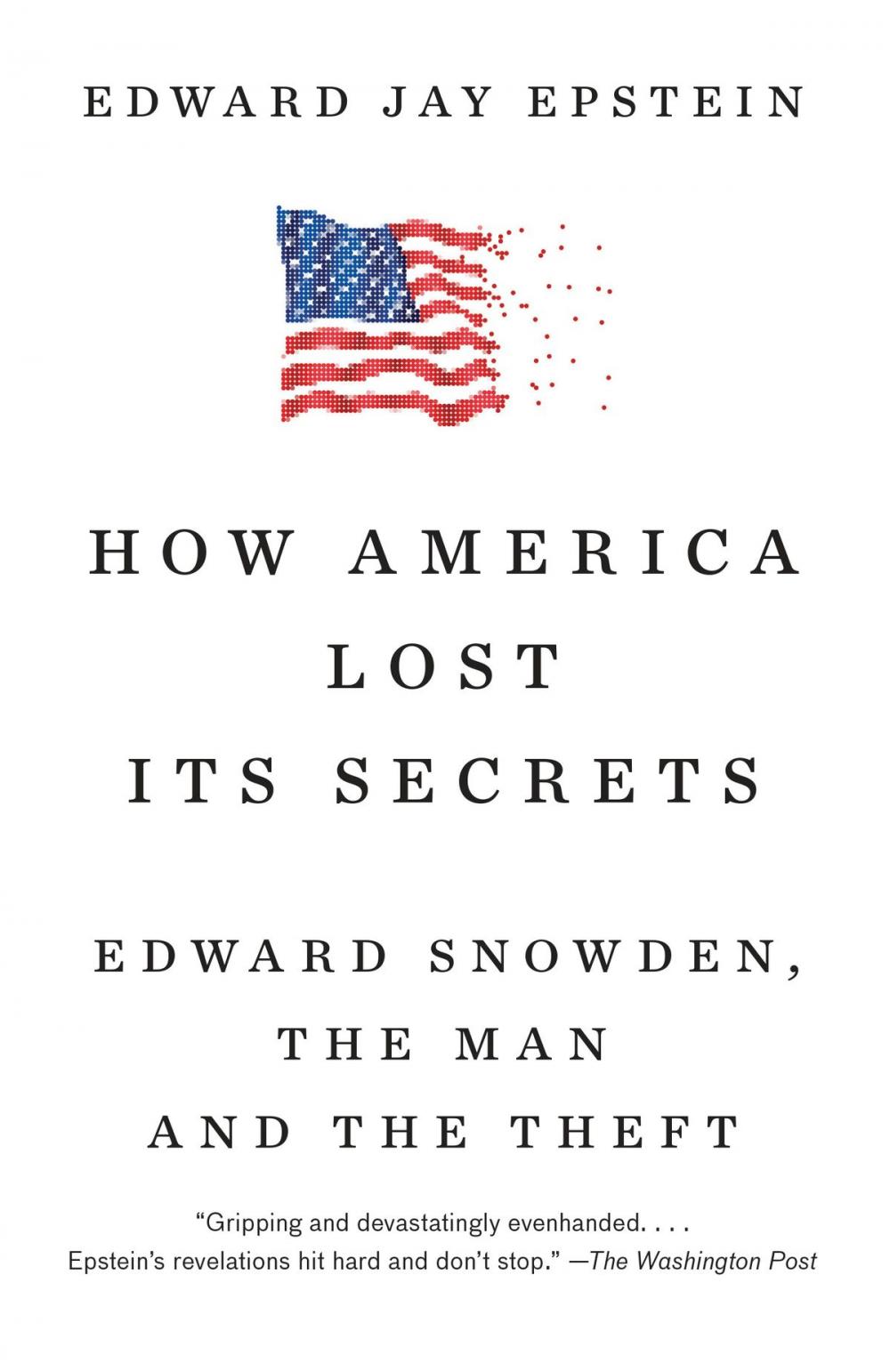 Big bigCover of How America Lost Its Secrets