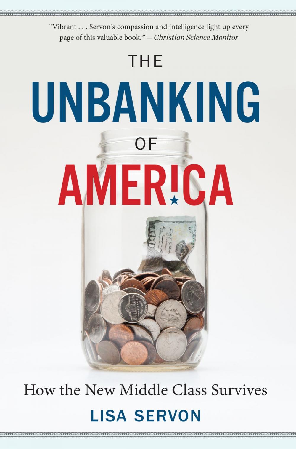 Big bigCover of The Unbanking of America