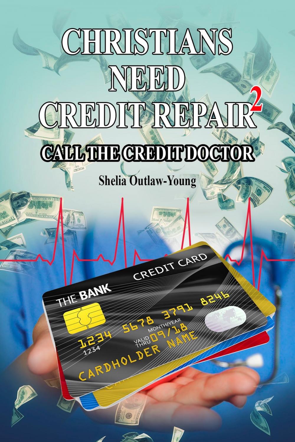 Big bigCover of Christians Need Credit Repair 2