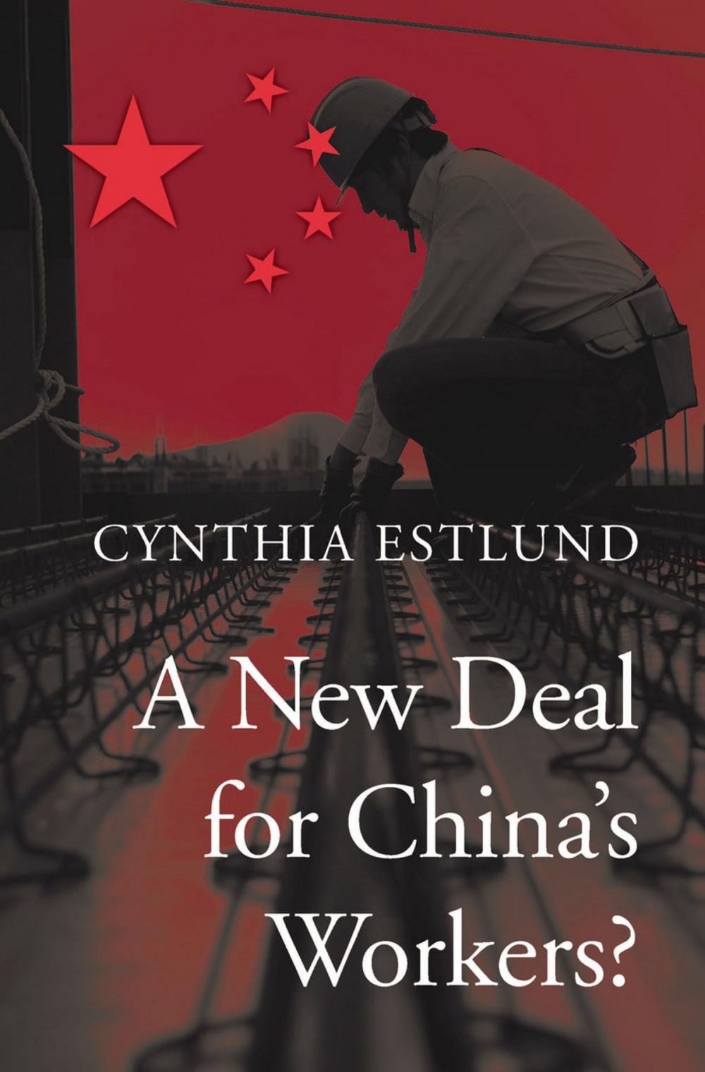 Big bigCover of A New Deal for China’s Workers?