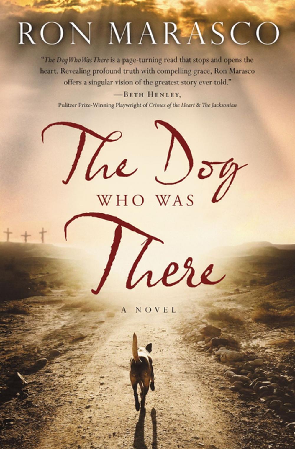 Big bigCover of The Dog Who Was There