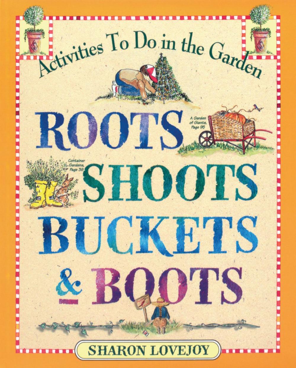 Big bigCover of Roots, Shoots, Buckets & Boots