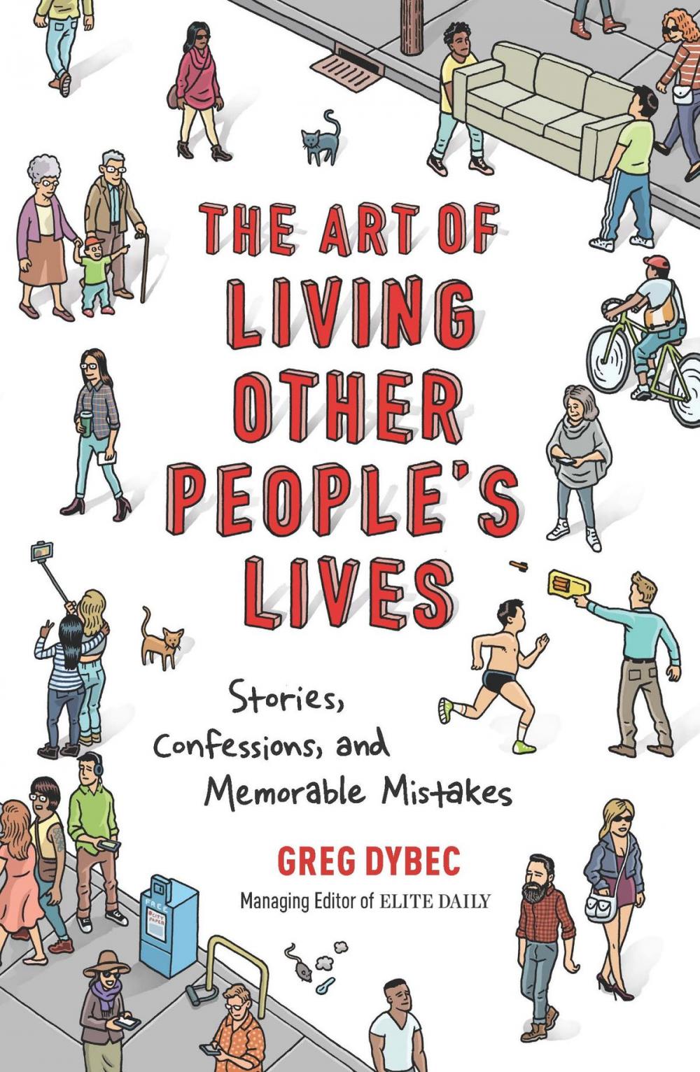 Big bigCover of The Art of Living Other People's Lives