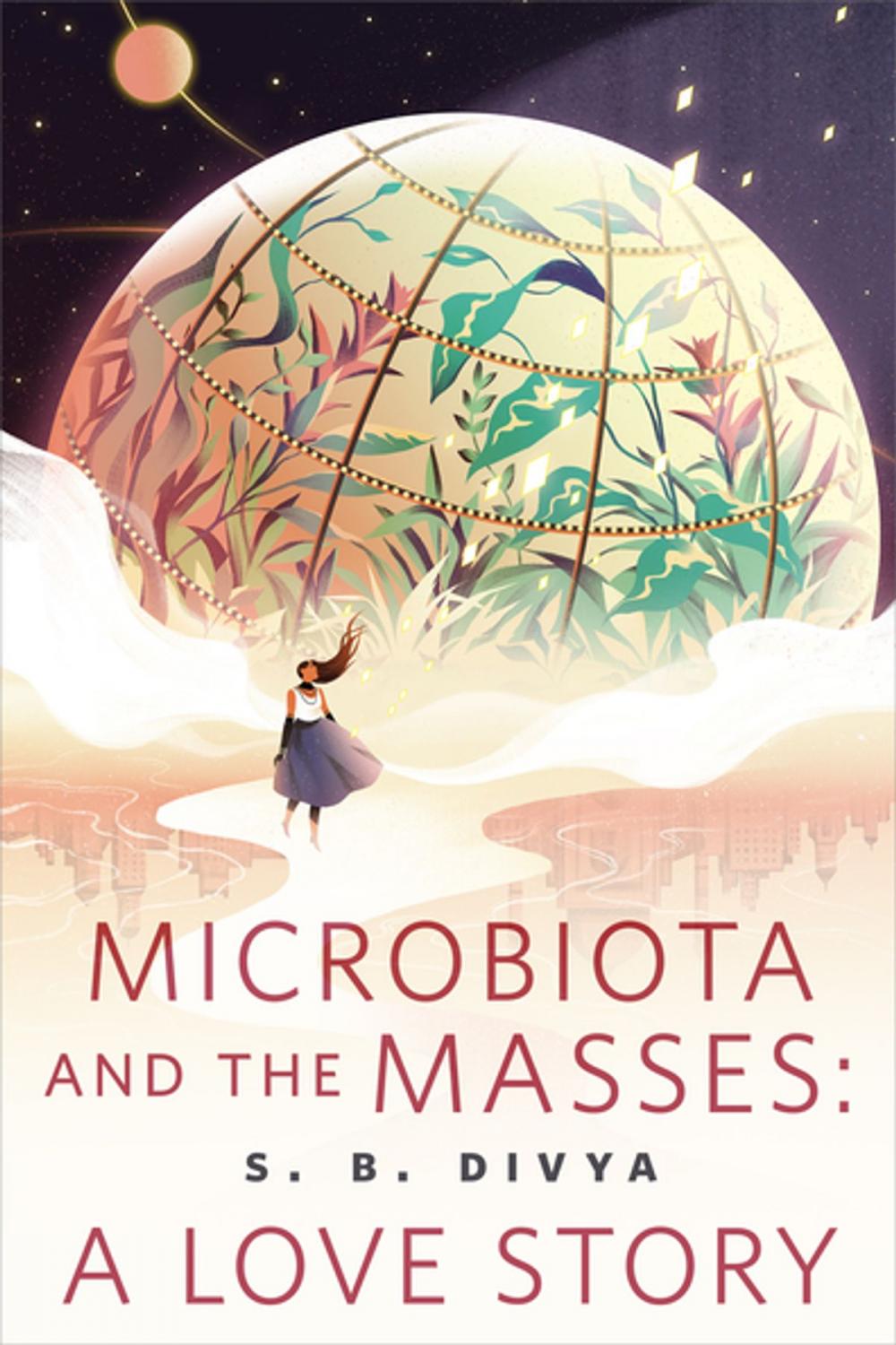 Big bigCover of Microbiota and the Masses: A Love Story