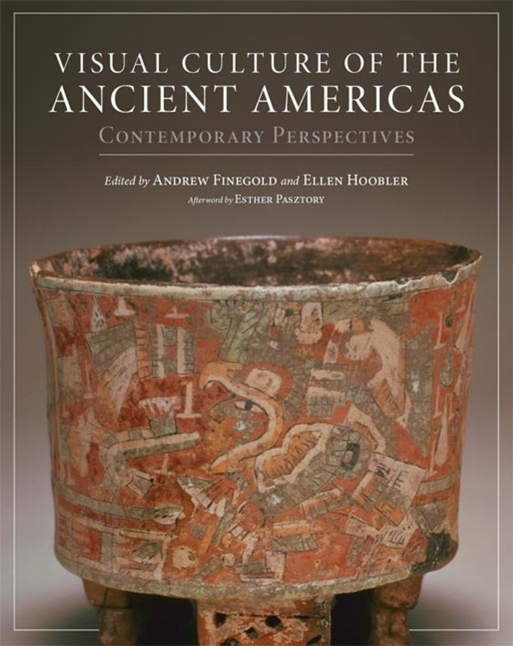 Big bigCover of Visual Culture of the Ancient Americas