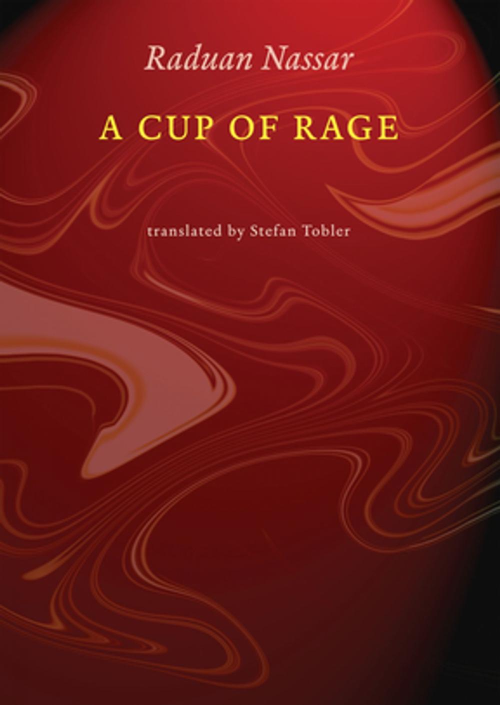 Big bigCover of A Cup of Rage