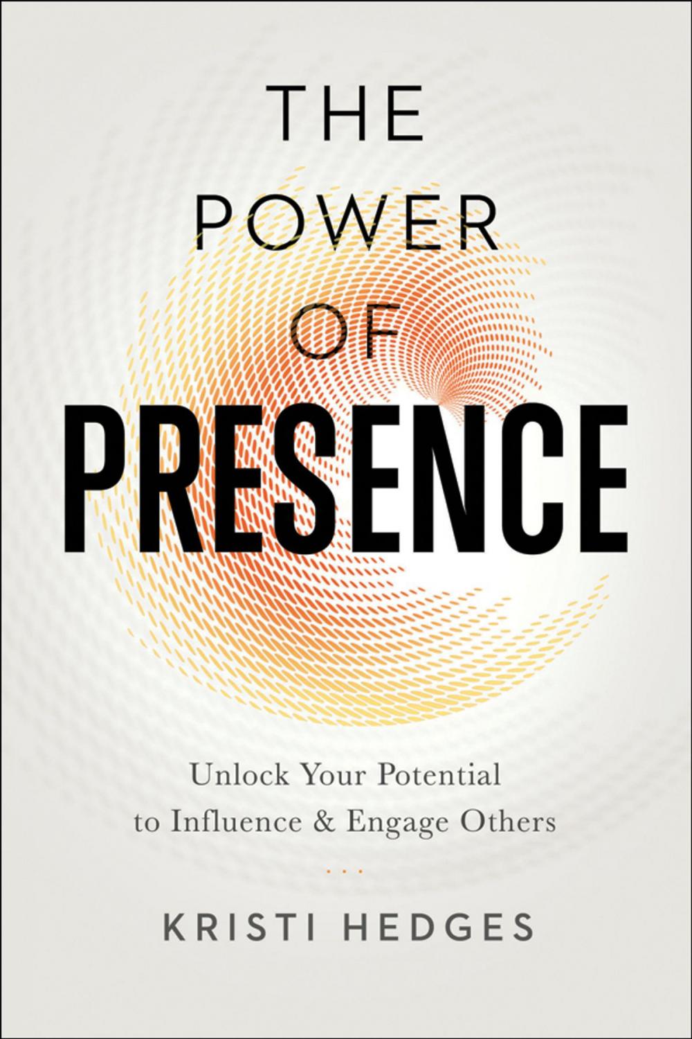 Big bigCover of The Power of Presence