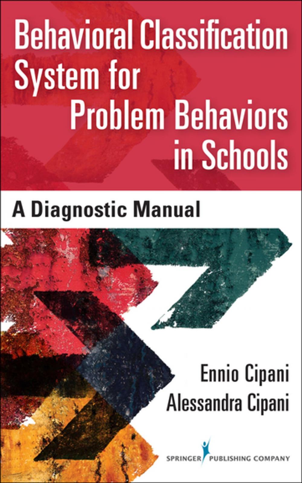 Big bigCover of Behavioral Classification System for Problem Behaviors in Schools
