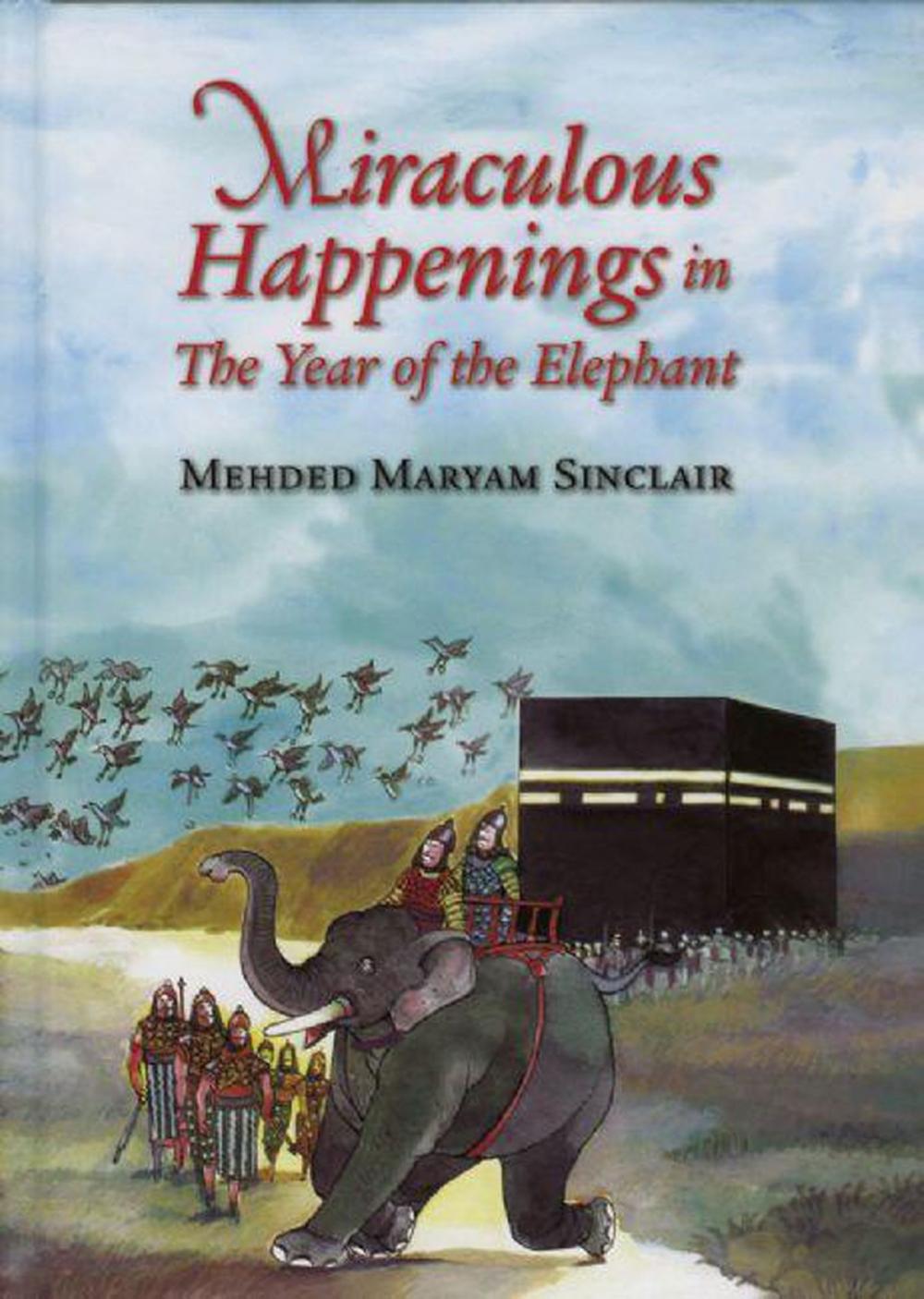 Big bigCover of Miraculous Happenings in the Year of the Elephant