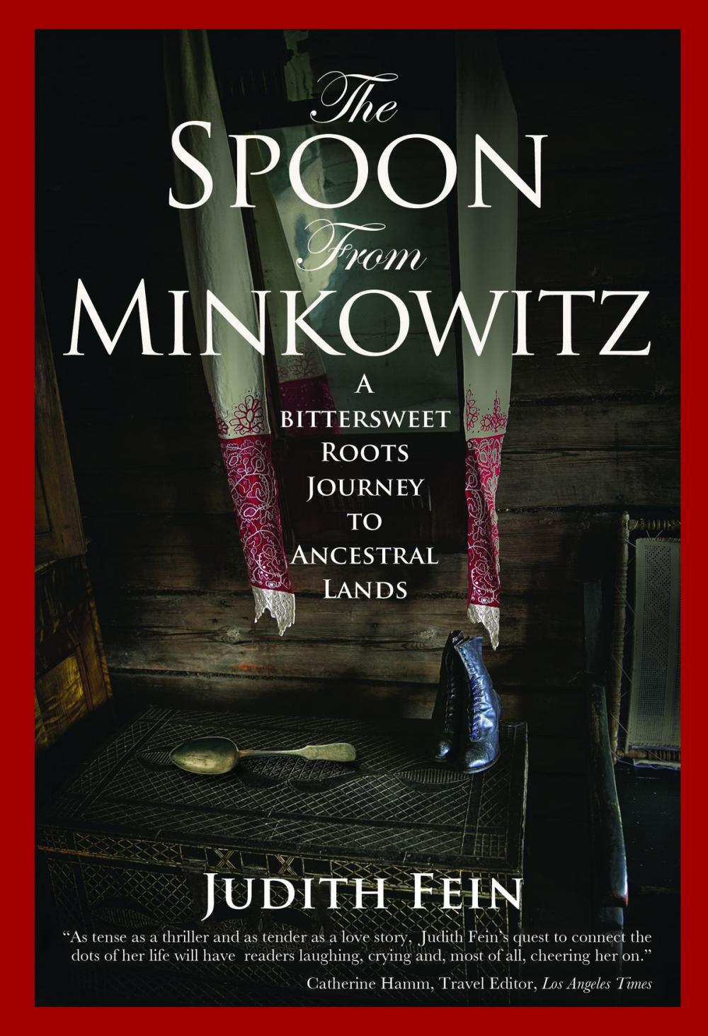 Big bigCover of The Spoon from Minkowitz: A Bittersweet Roots Journey to Ancestral Lands