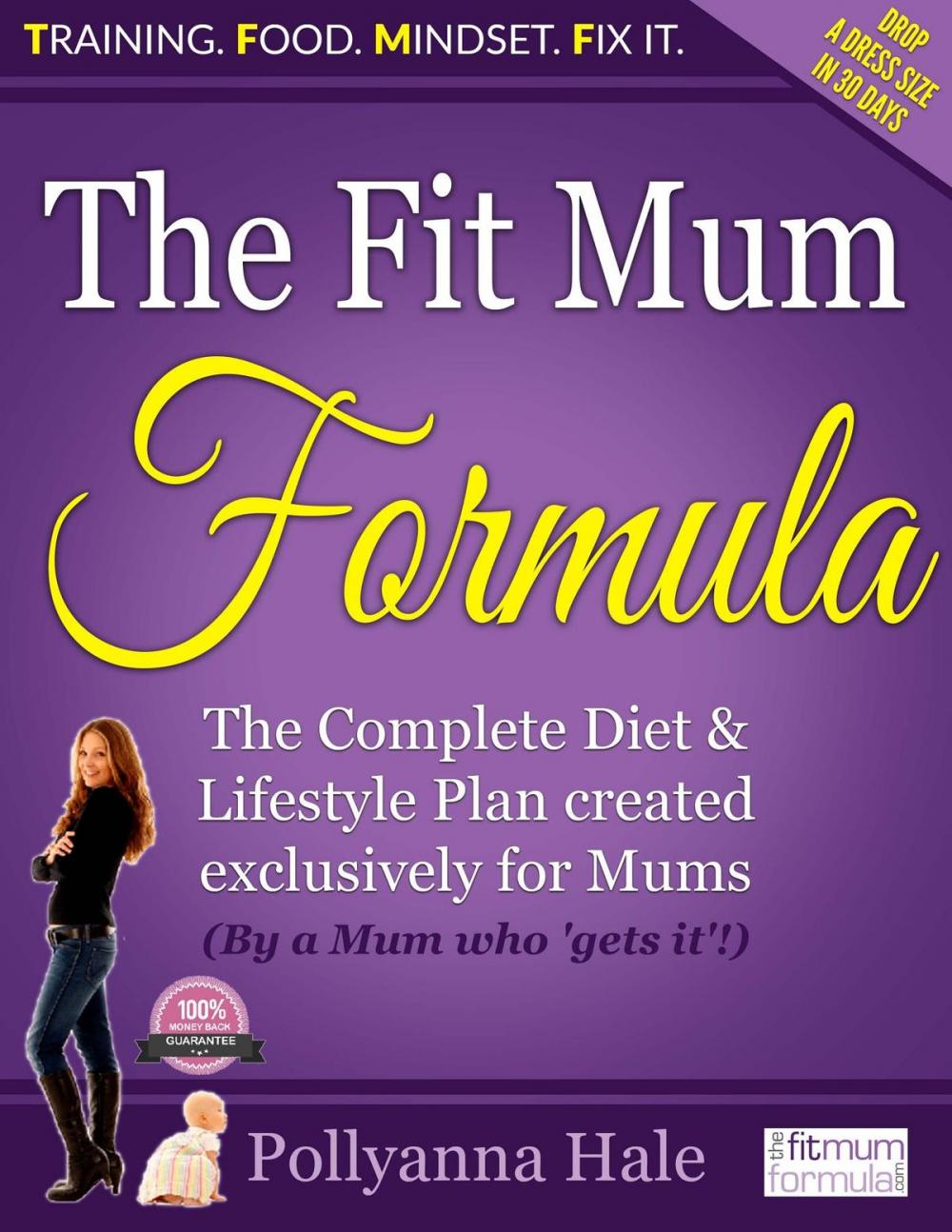 Big bigCover of The Fit Mum Formula