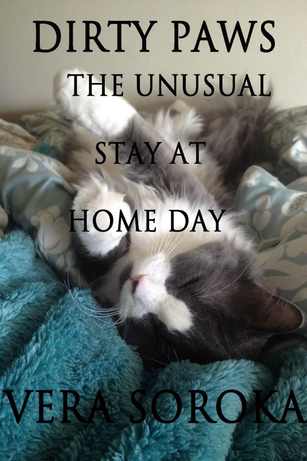 Big bigCover of Dirty Paws-The Unusual Stay At Home Day