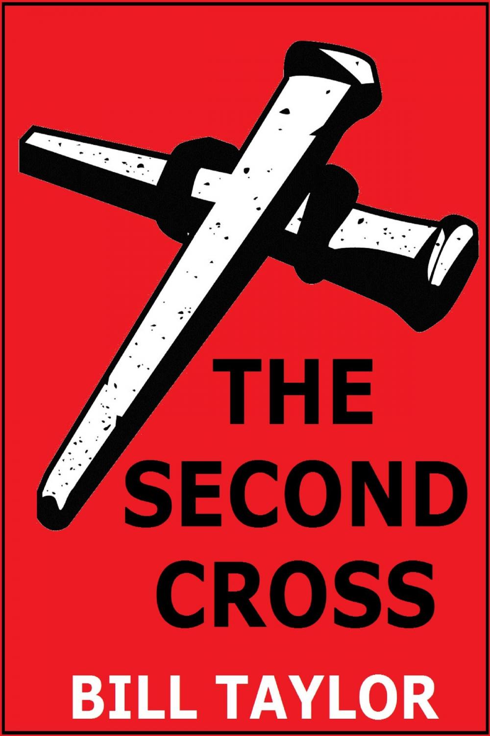 Big bigCover of The Second Cross