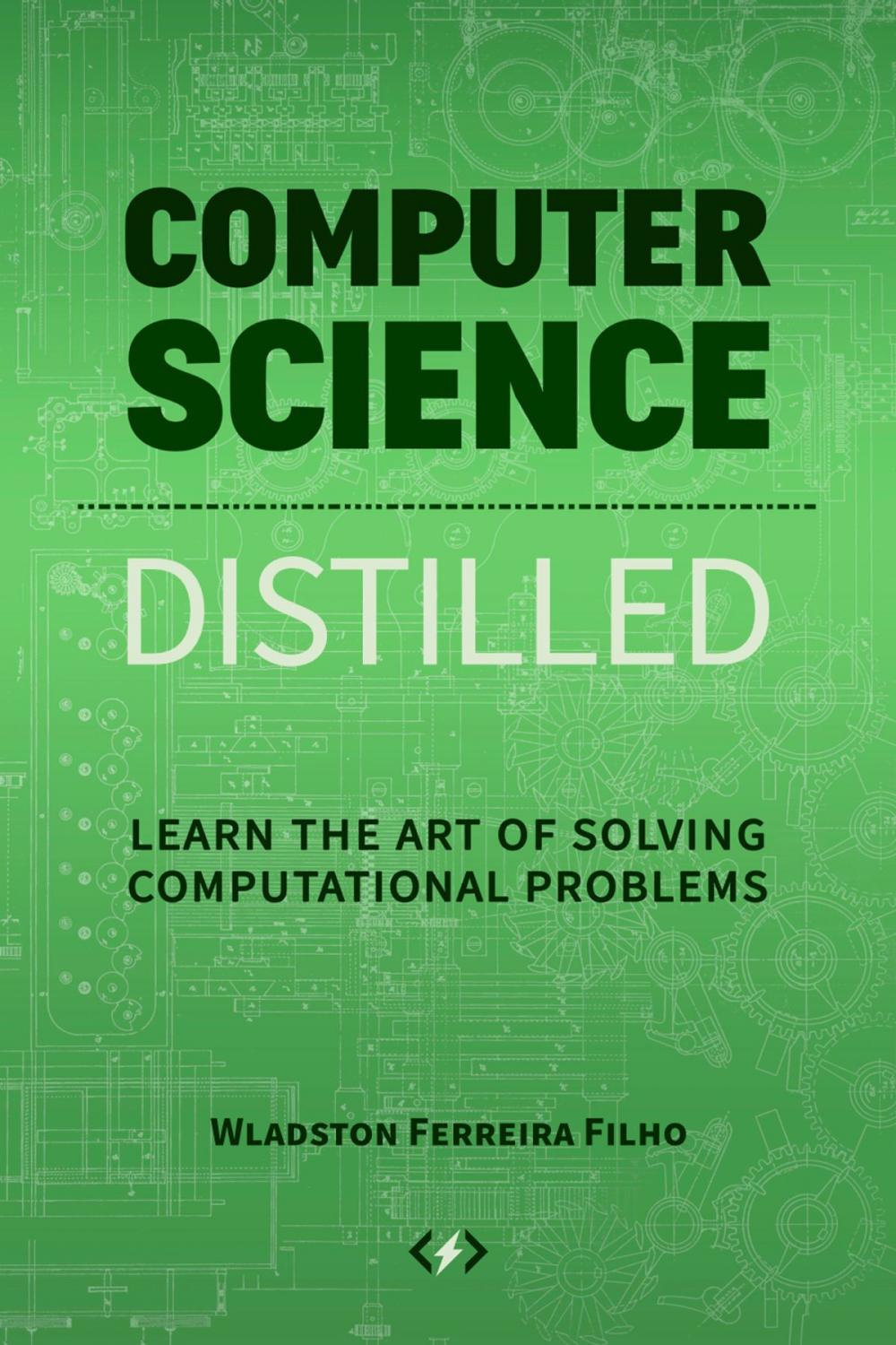 Big bigCover of Computer Science Distilled