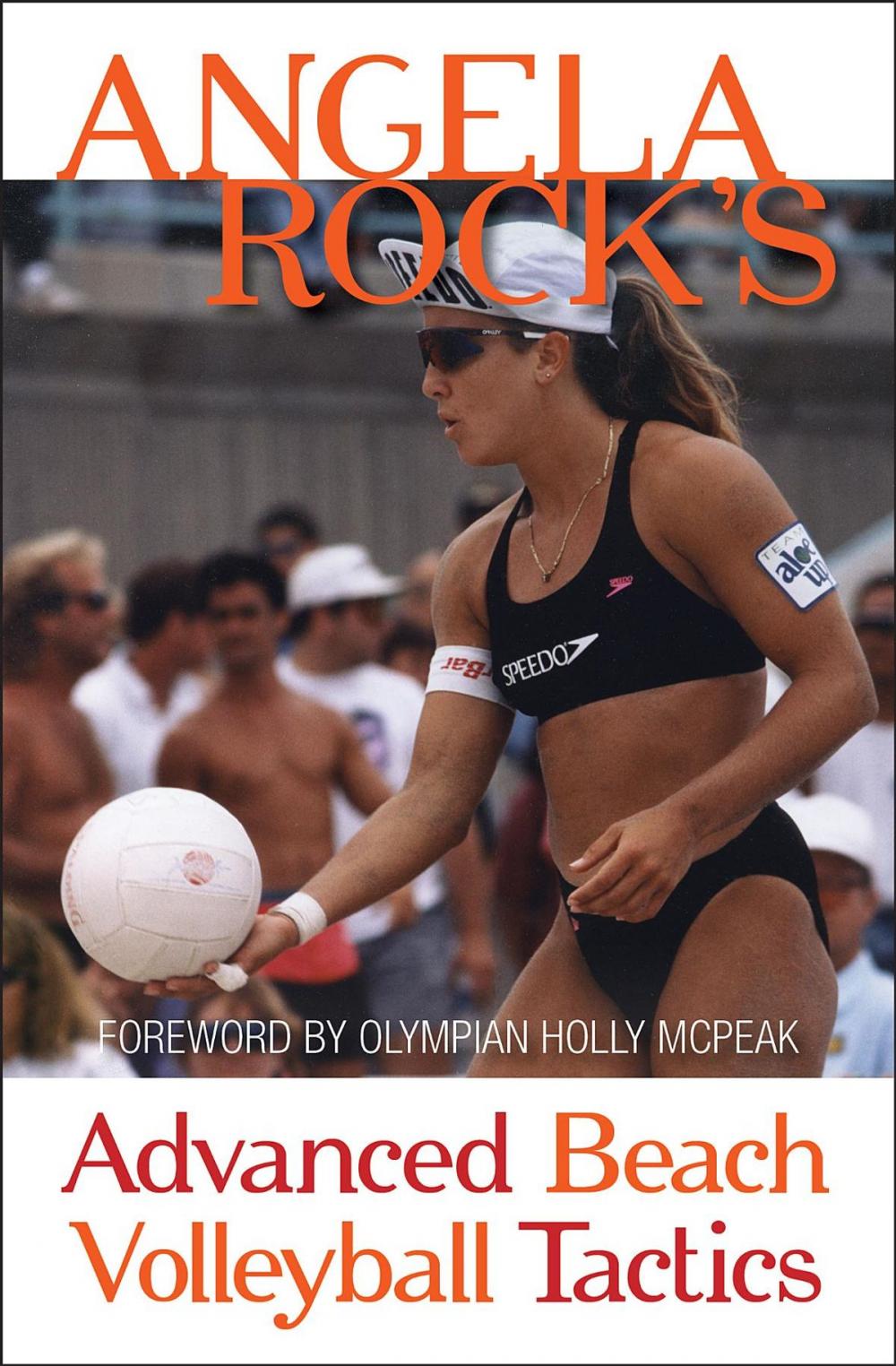 Big bigCover of Angela Rock's Advanced Beach Volleyball Tactics