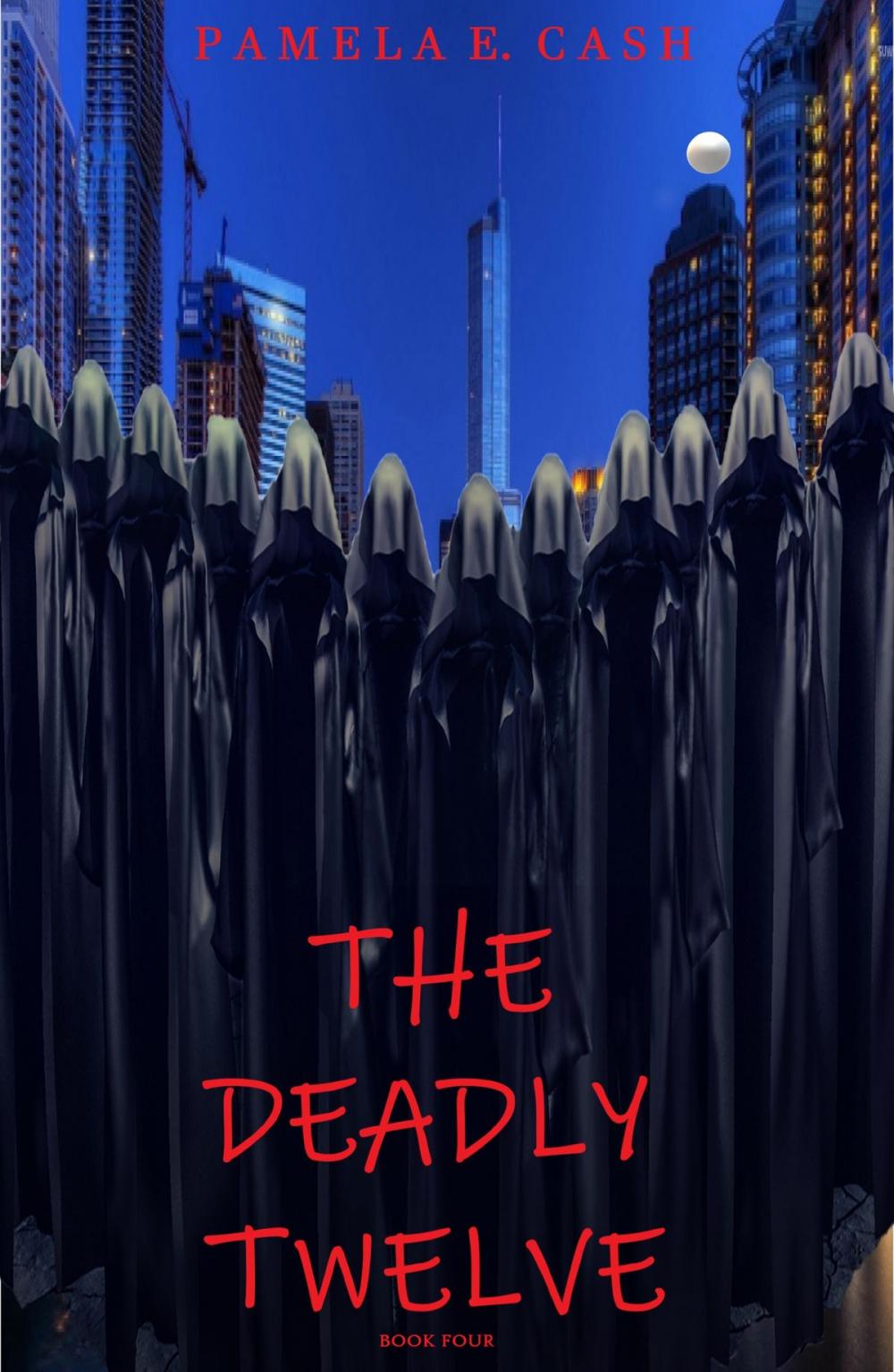 Big bigCover of The Deadly Twelve Book Four