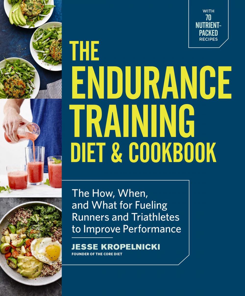 Big bigCover of The Endurance Training Diet & Cookbook