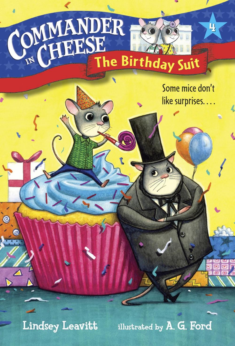 Big bigCover of Commander in Cheese #4: The Birthday Suit