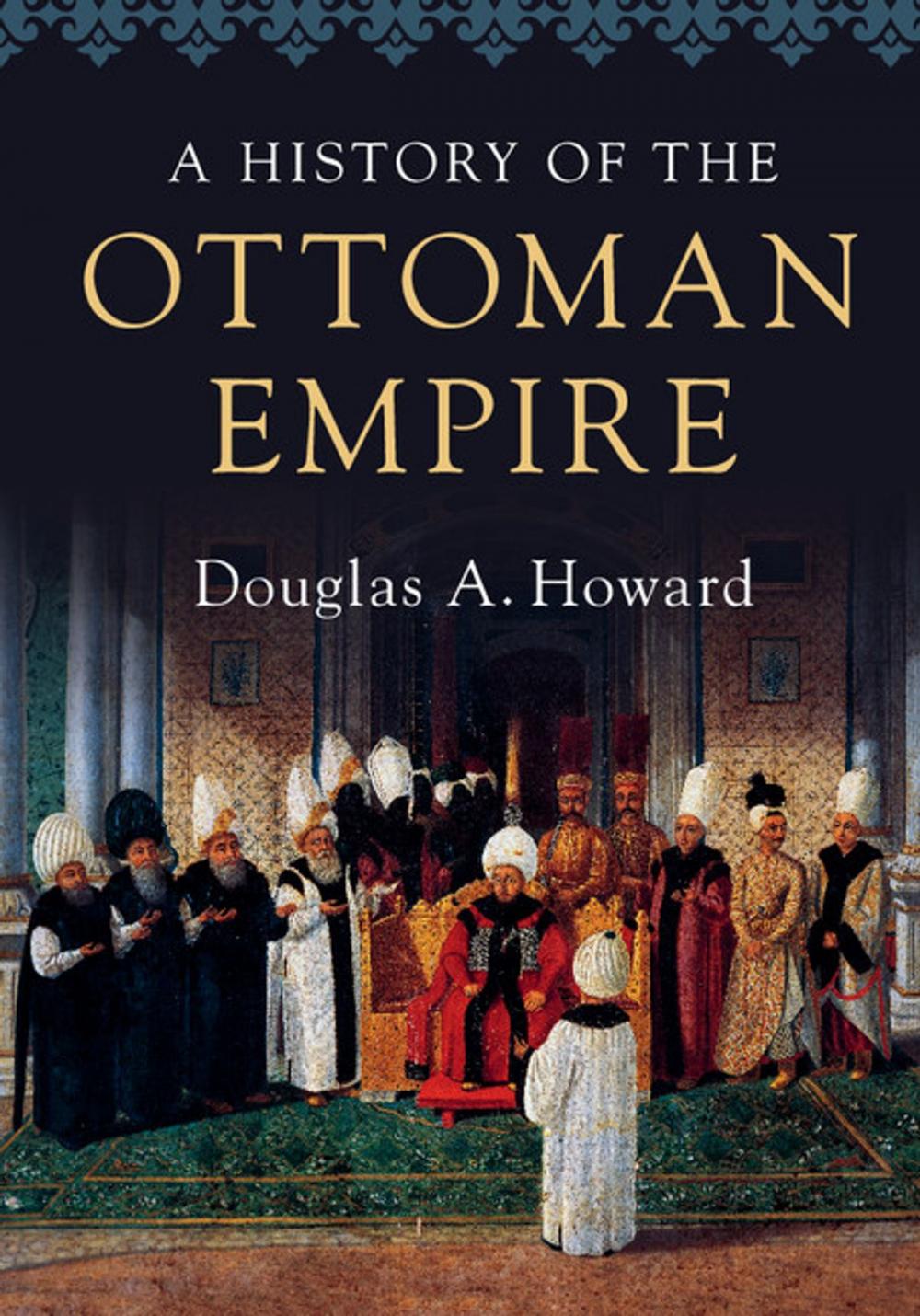 Big bigCover of A History of the Ottoman Empire