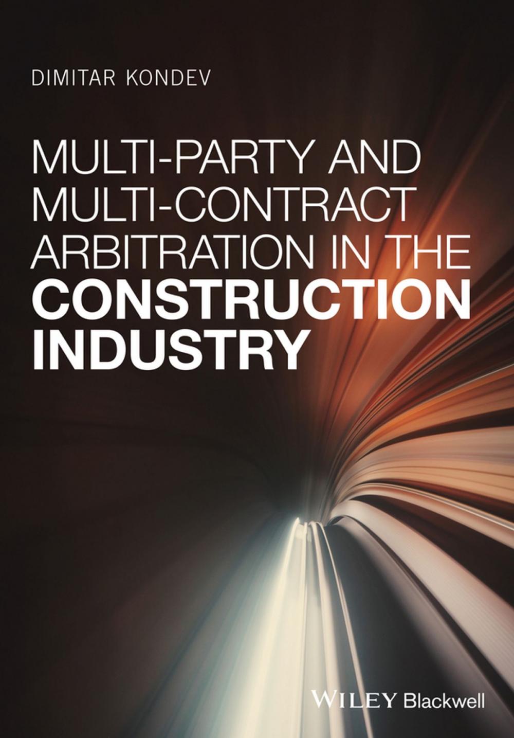 Big bigCover of Multi-Party and Multi-Contract Arbitration in the Construction Industry