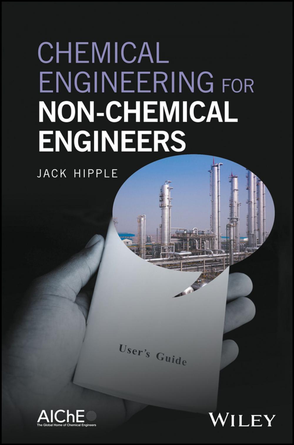 Big bigCover of Chemical Engineering for Non-Chemical Engineers