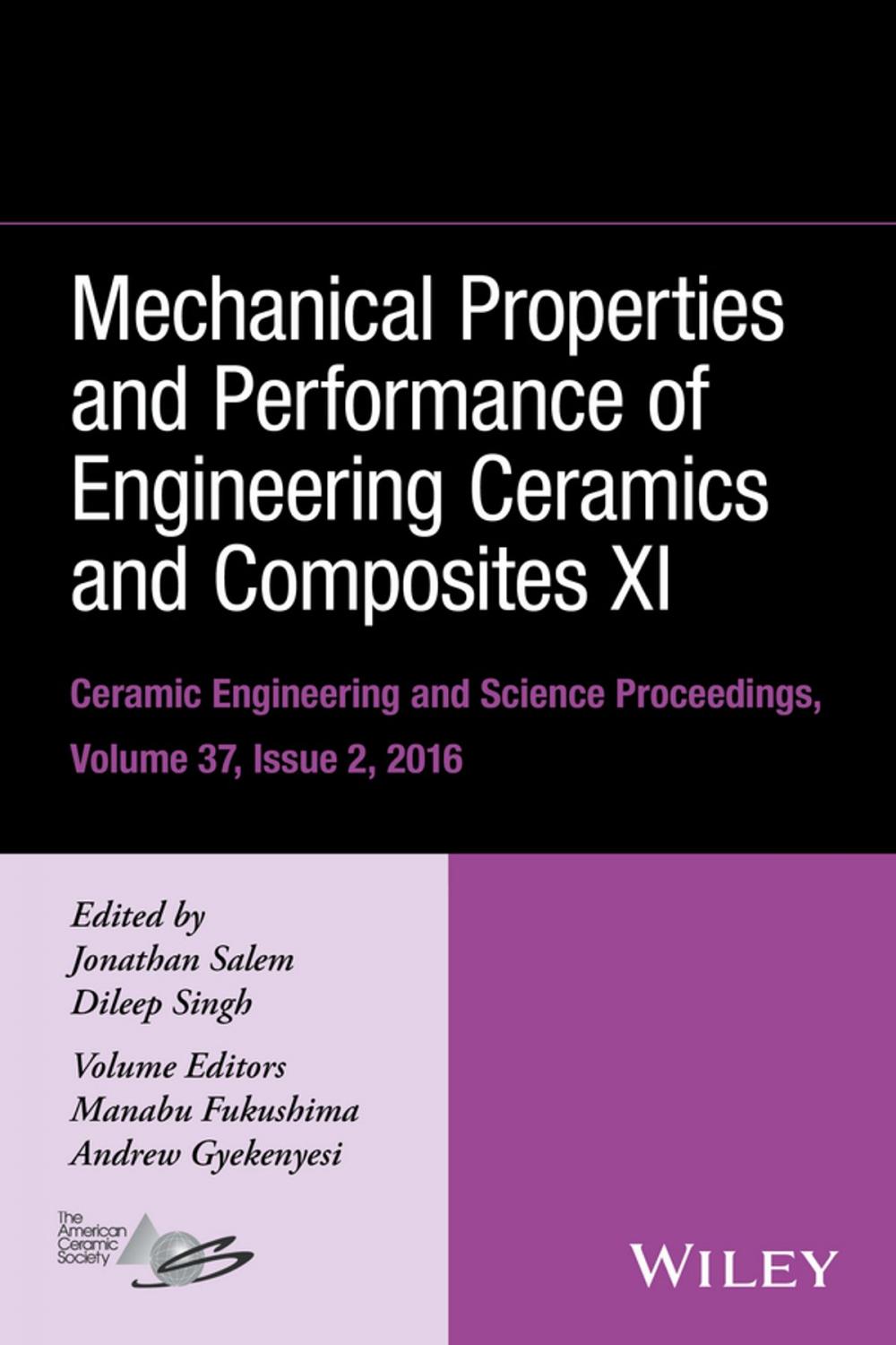 Big bigCover of Mechanical Properties and Performance of Engineering Ceramics and Composites XI