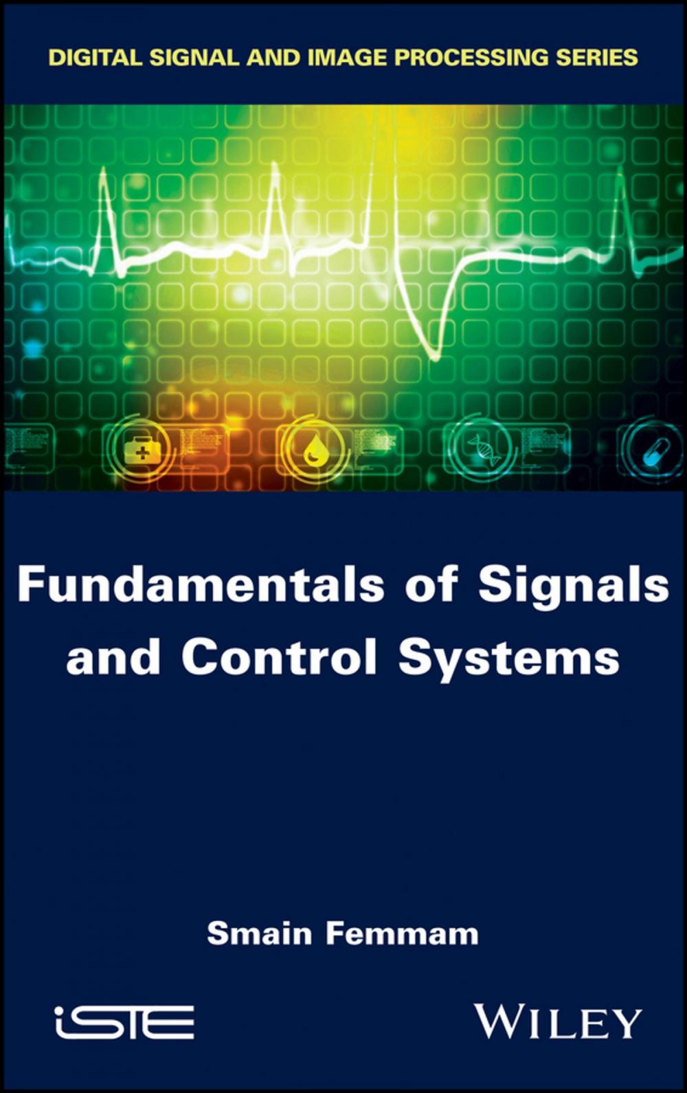 Big bigCover of Fundamentals of Signals and Control Systems