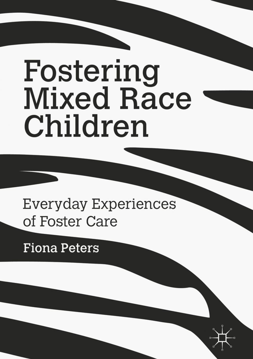 Big bigCover of Fostering Mixed Race Children