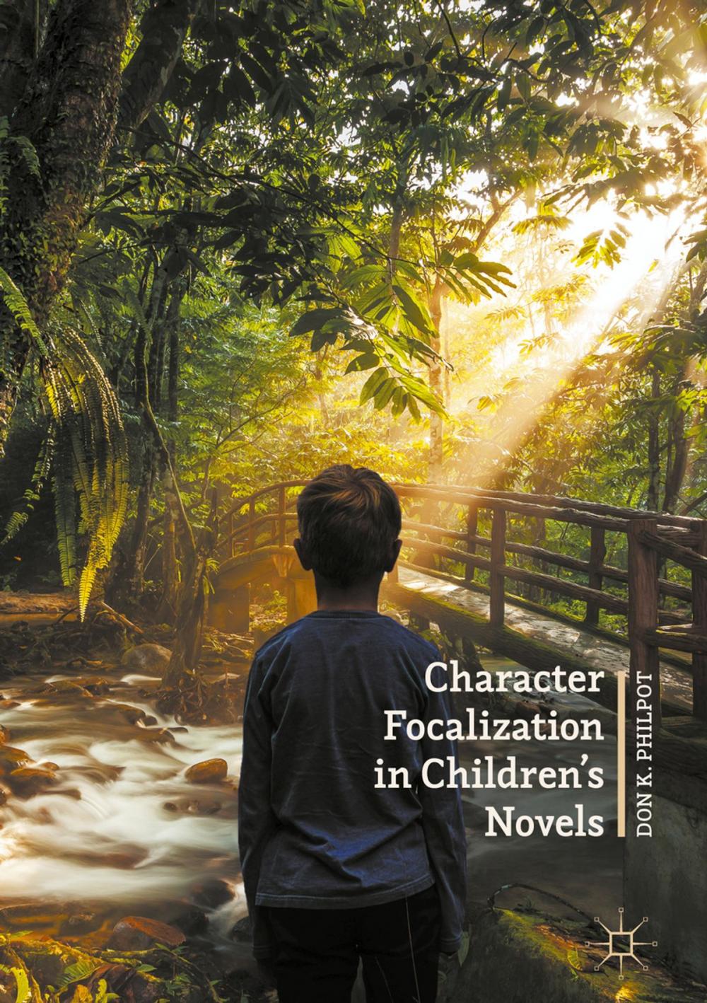 Big bigCover of Character Focalization in Children’s Novels