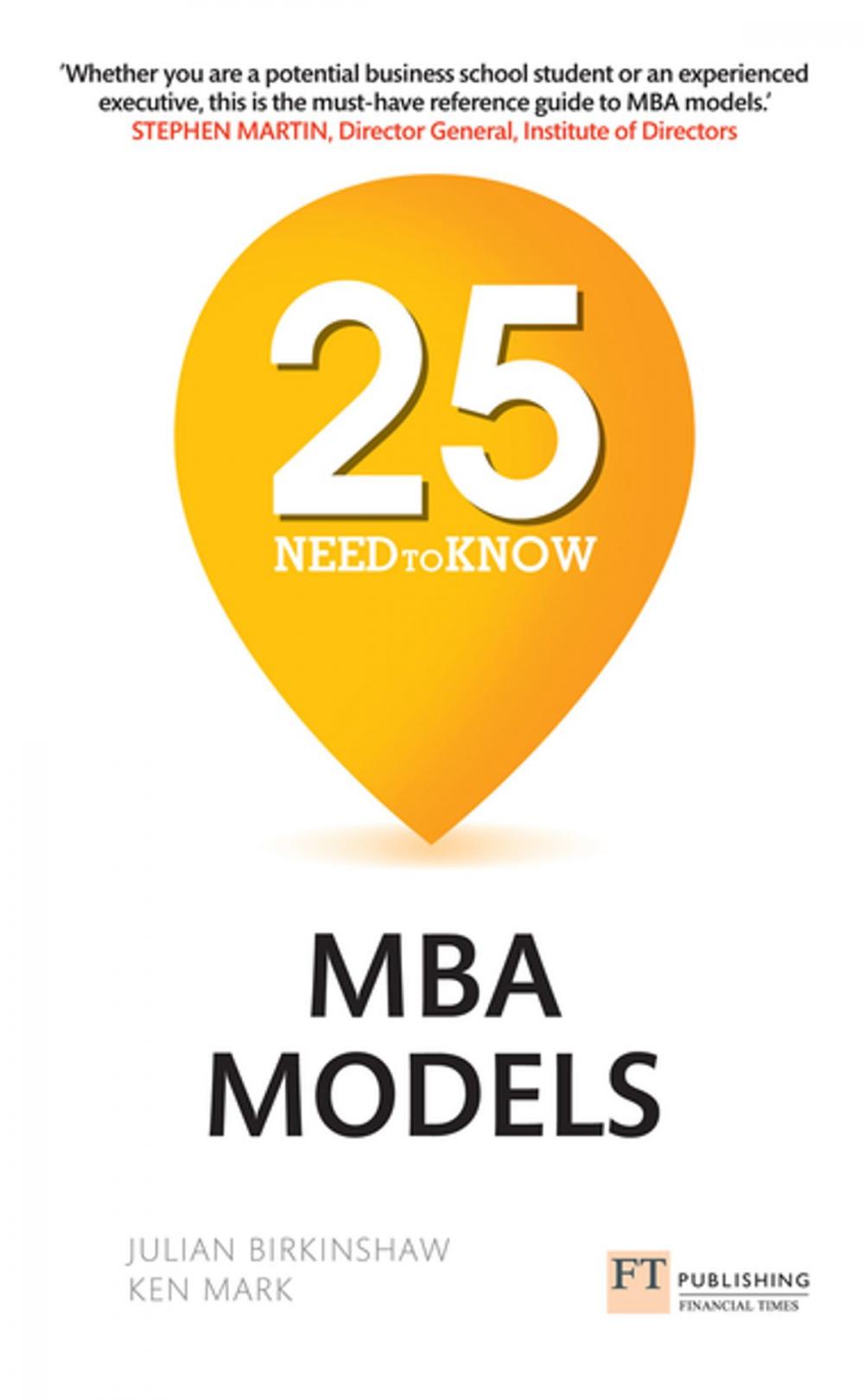 Big bigCover of 25 Need-to-Know MBA Models