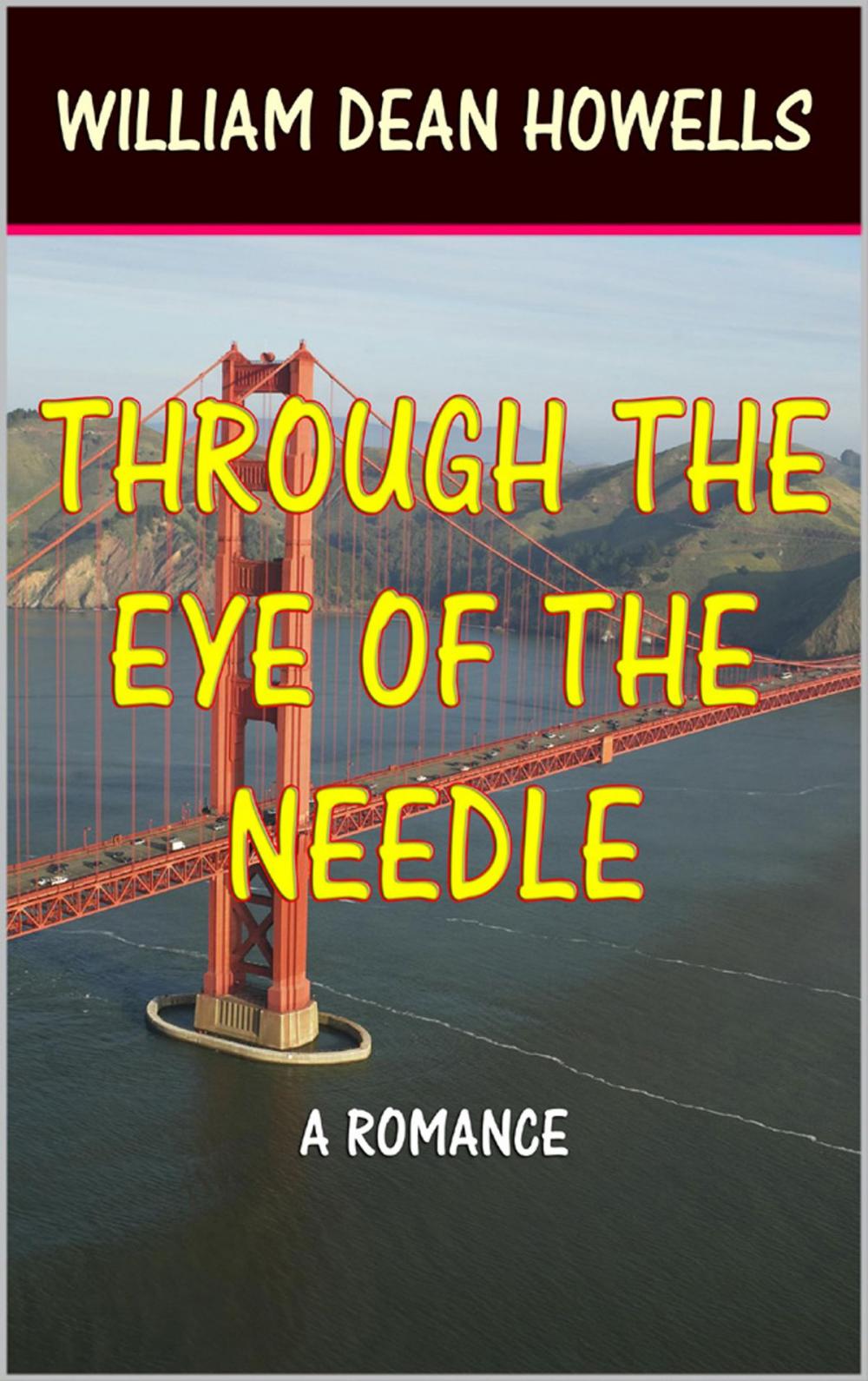 Big bigCover of Through the Eye of The Needle