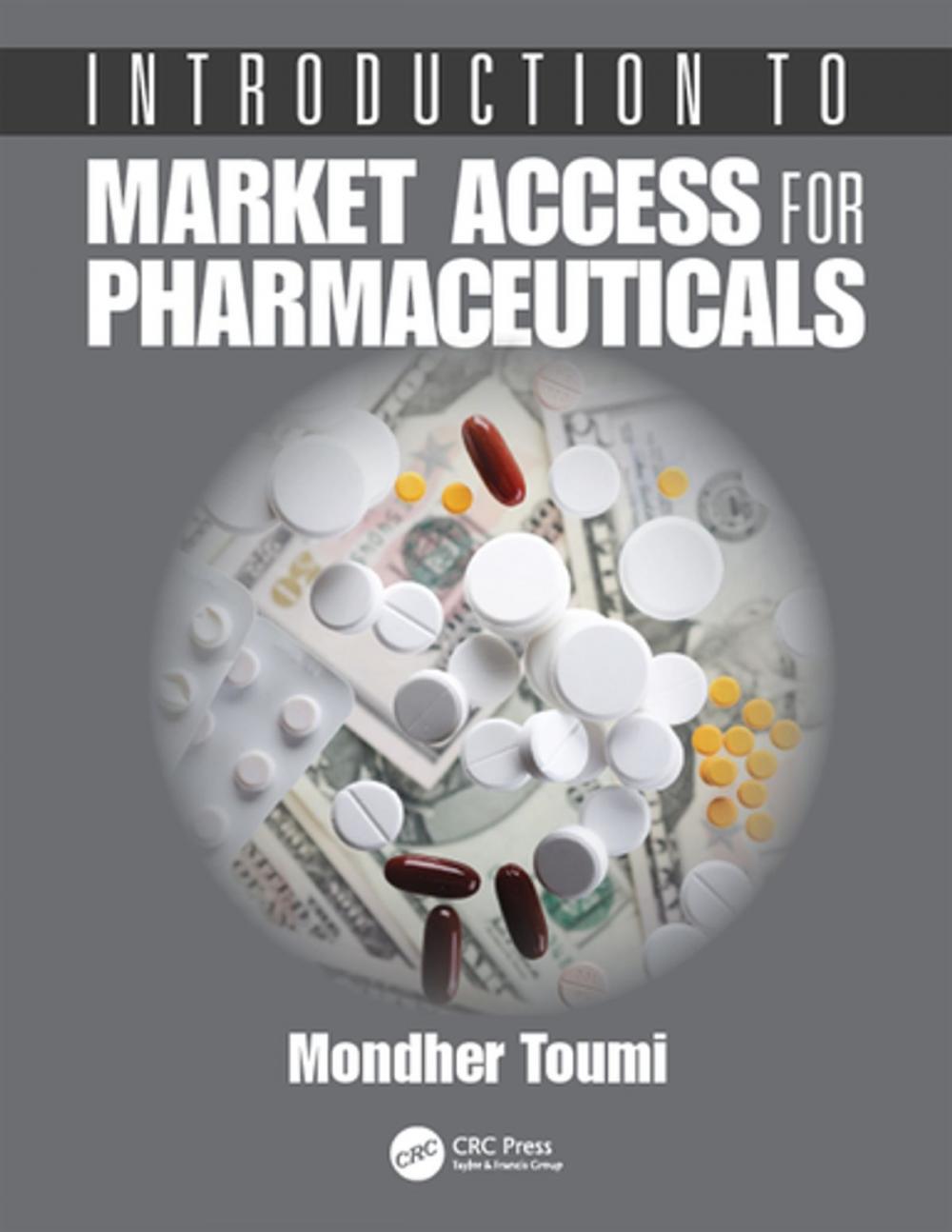 Big bigCover of Introduction to Market Access for Pharmaceuticals