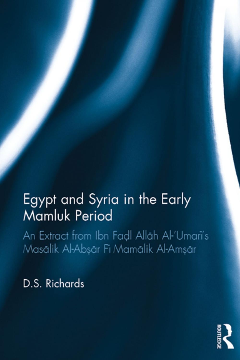 Big bigCover of Egypt and Syria in the Early Mamluk Period