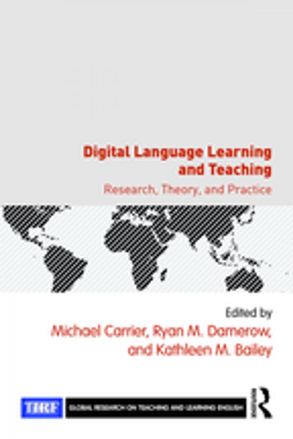 Big bigCover of Digital Language Learning and Teaching