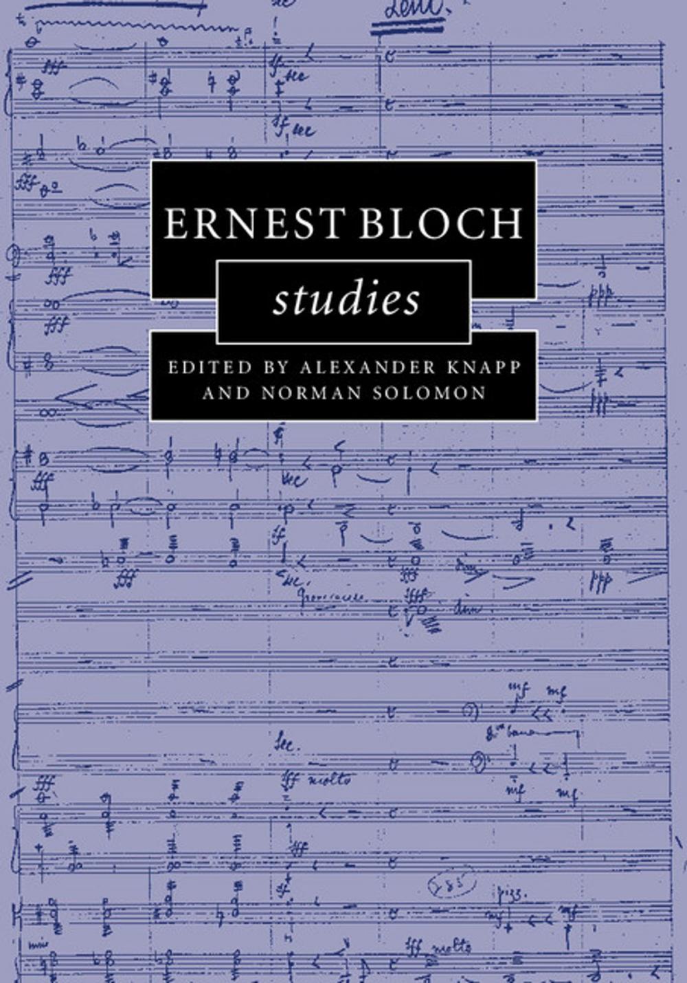 Big bigCover of Ernest Bloch Studies