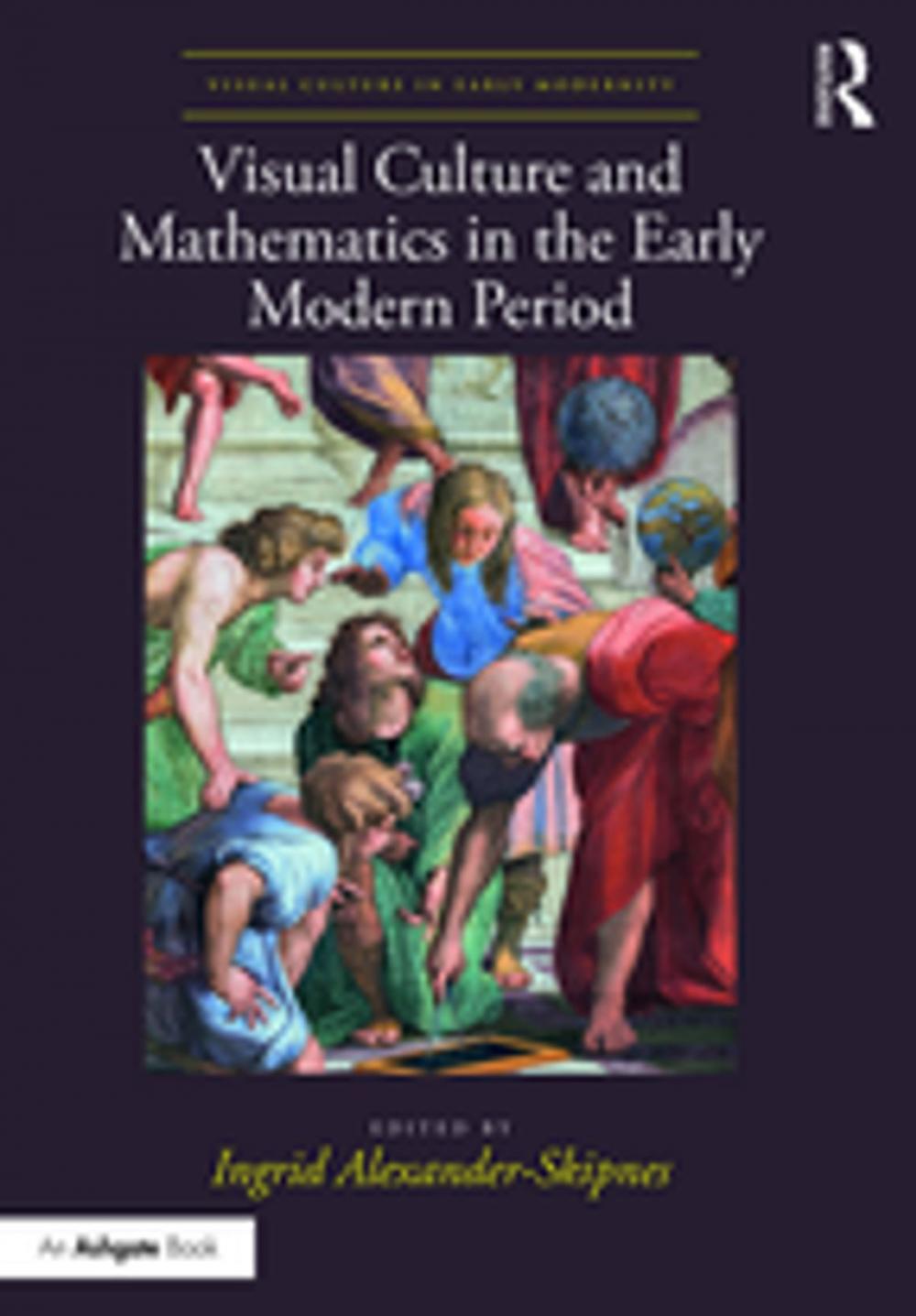 Big bigCover of Visual Culture and Mathematics in the Early Modern Period