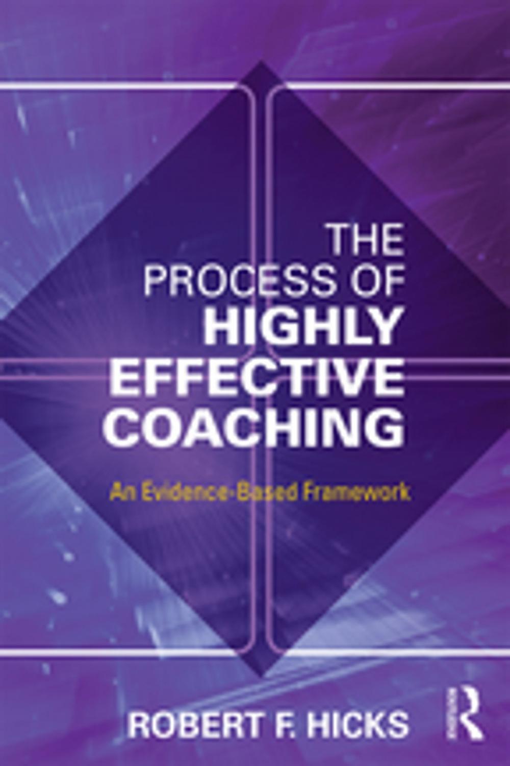 Big bigCover of The Process of Highly Effective Coaching