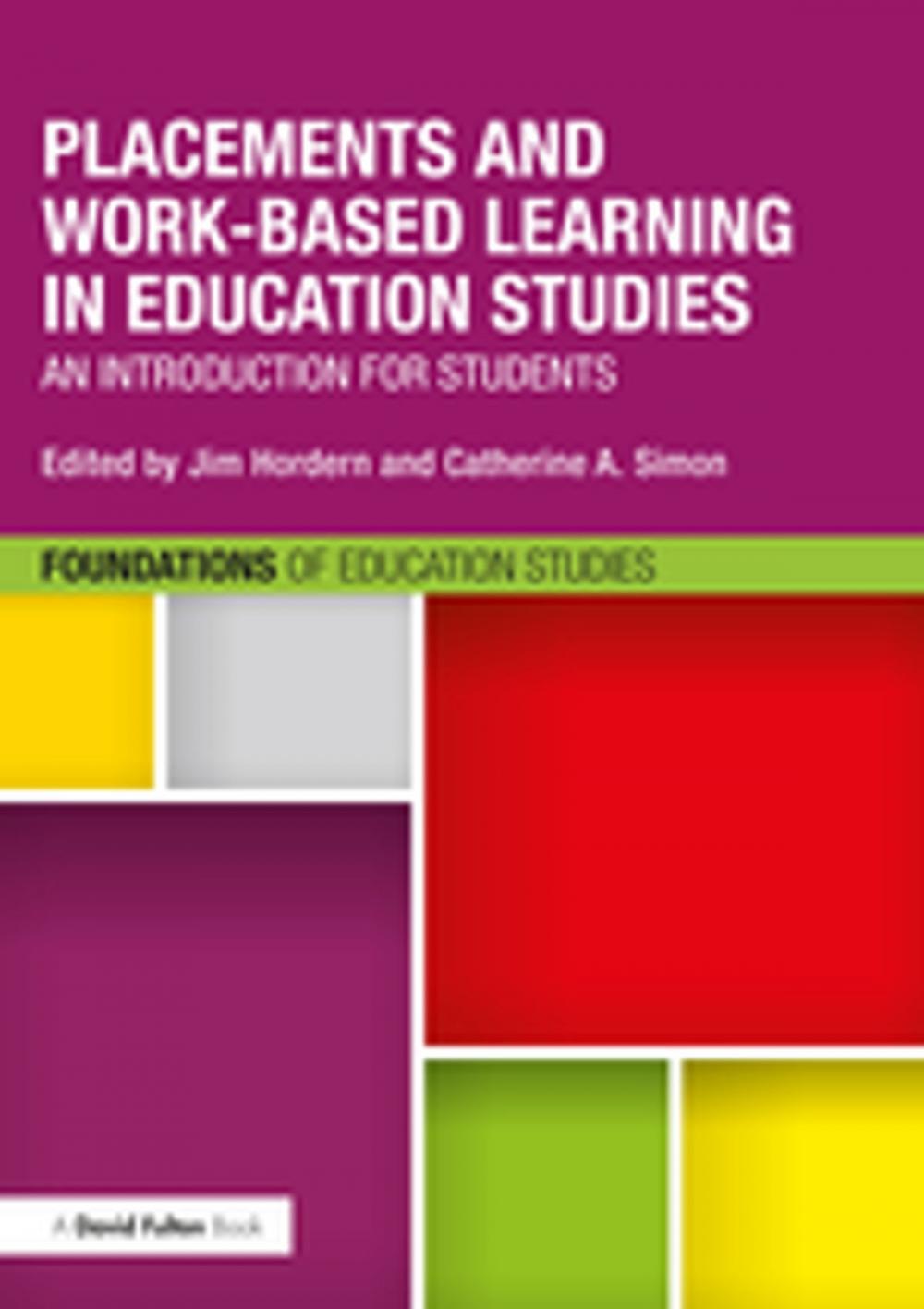 Big bigCover of Placements and Work-based Learning in Education Studies