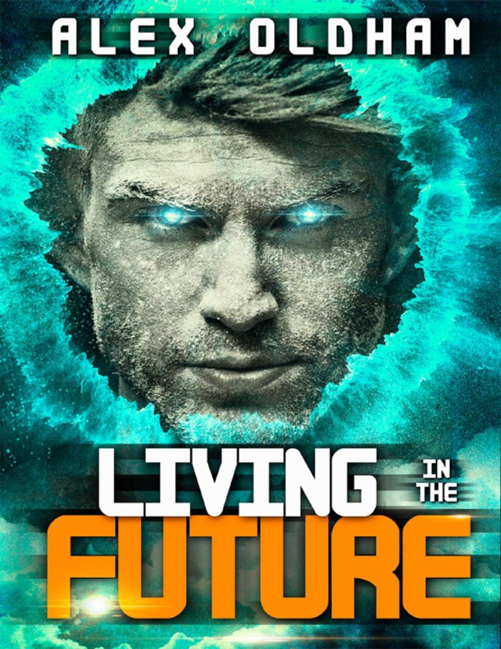 Big bigCover of Living in the future