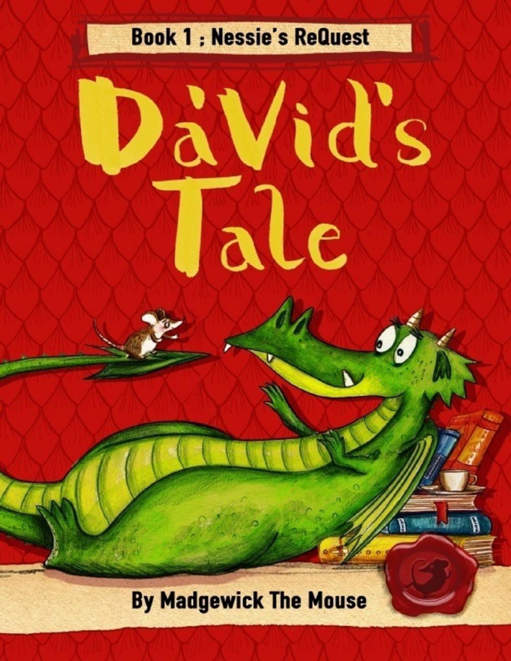 Big bigCover of Da'vid's Tale. Book One: Nessie's Request