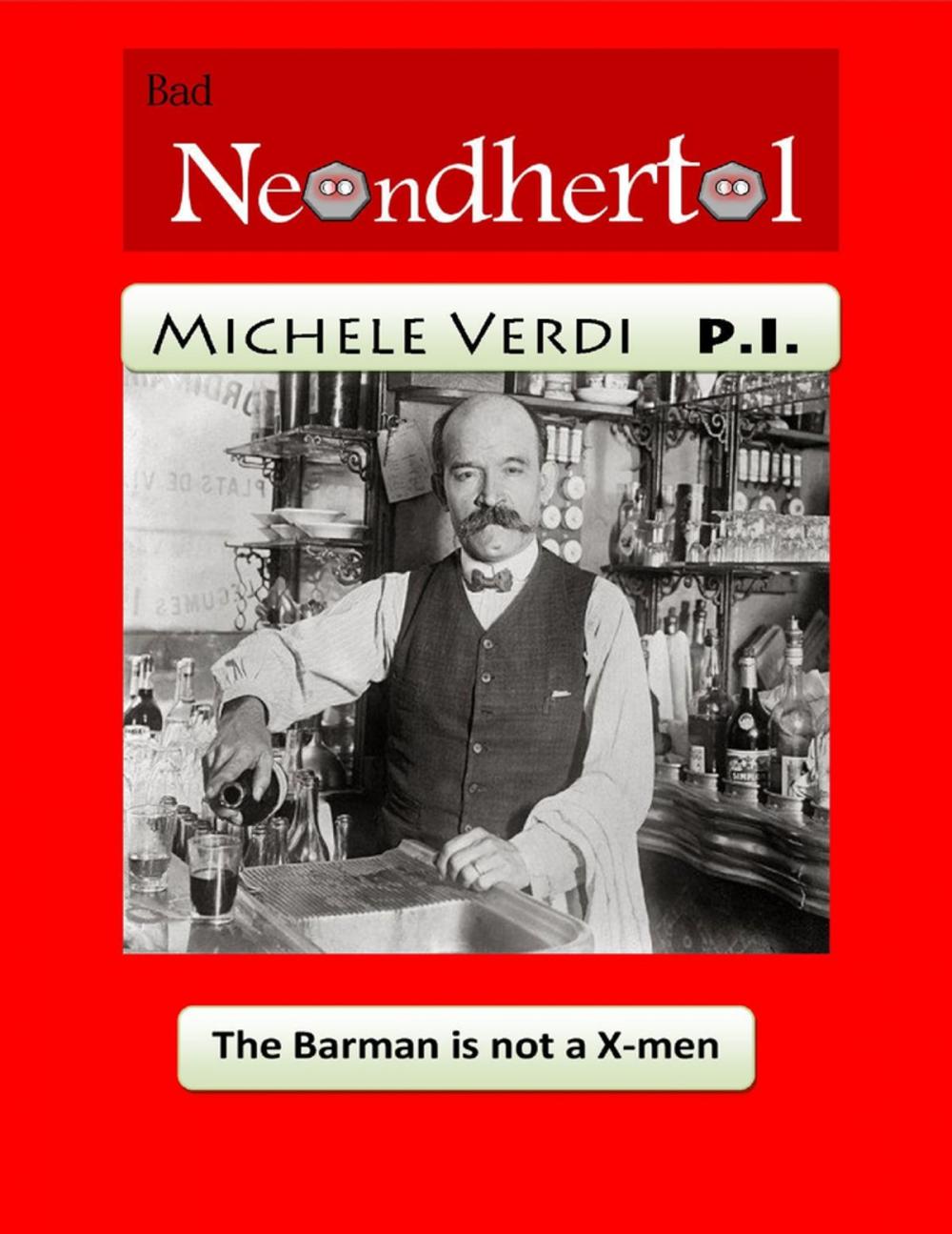Big bigCover of The Barman Is Not a X-Men