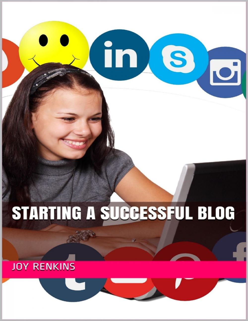 Big bigCover of Starting a Successful Blog