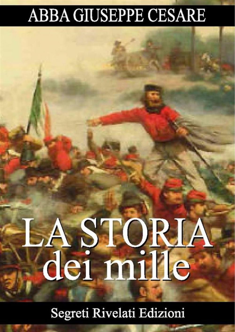 Big bigCover of La Storia dei Mille