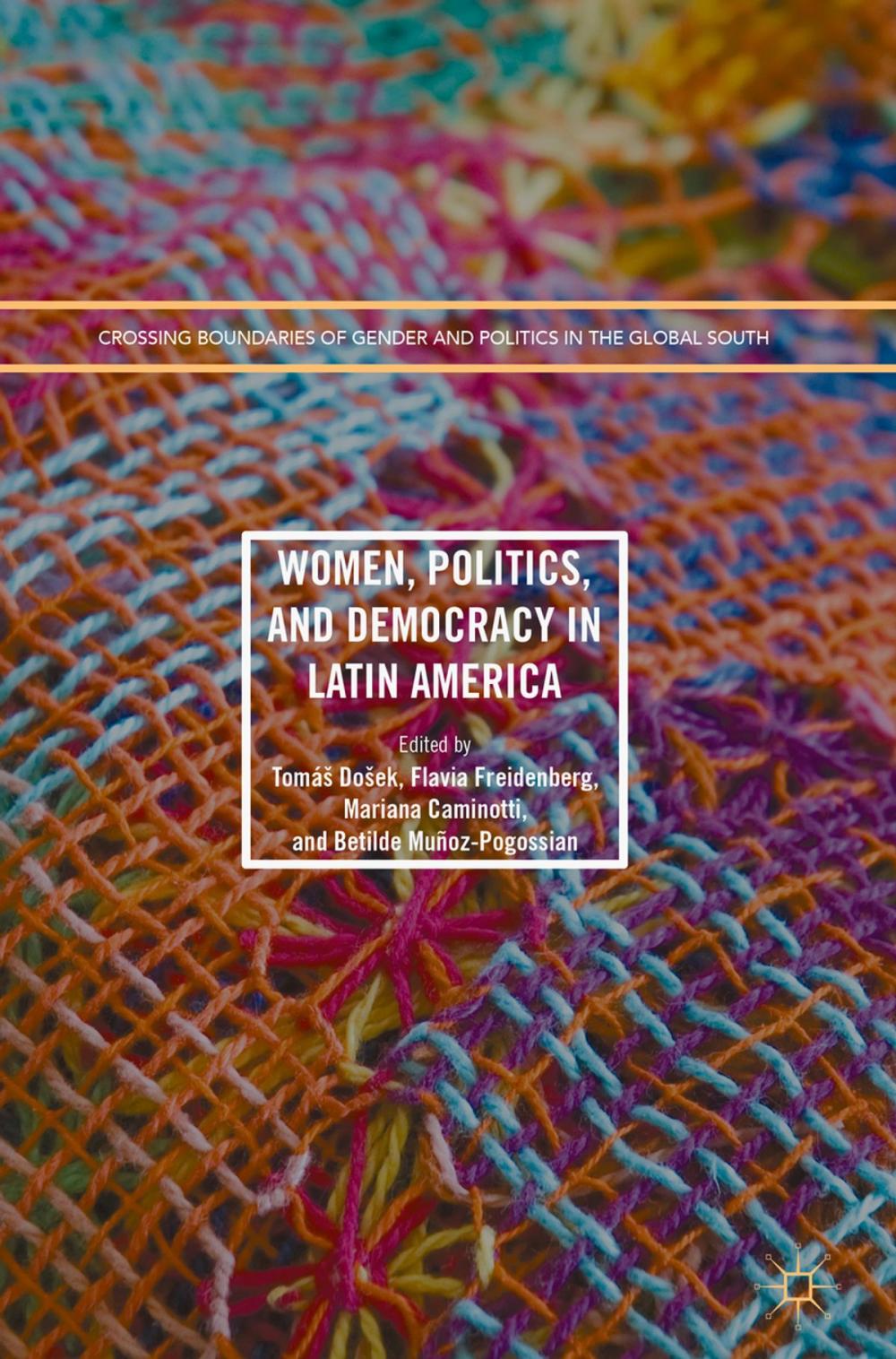 Big bigCover of Women, Politics, and Democracy in Latin America