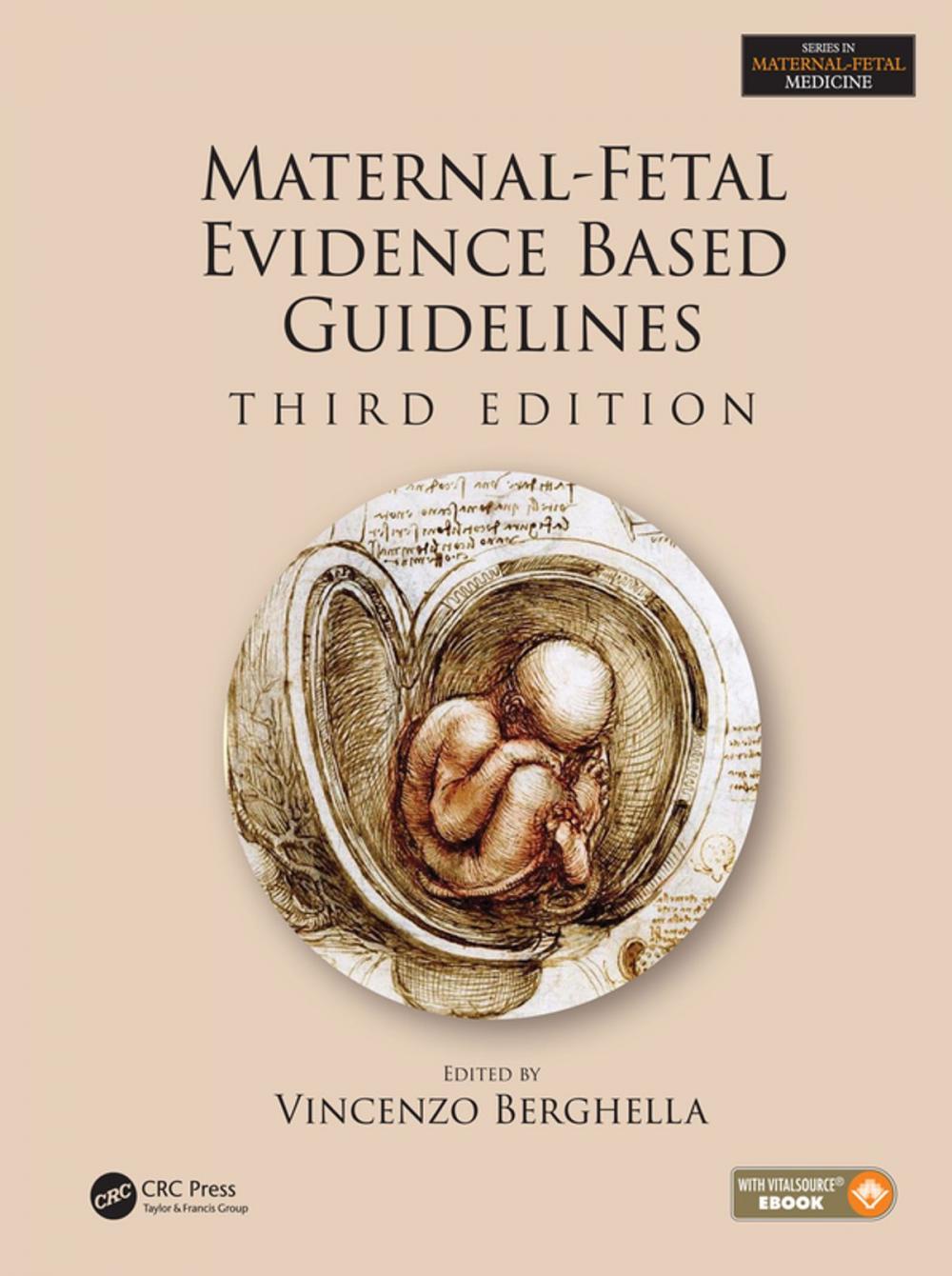 Big bigCover of Maternal-Fetal Evidence Based Guidelines