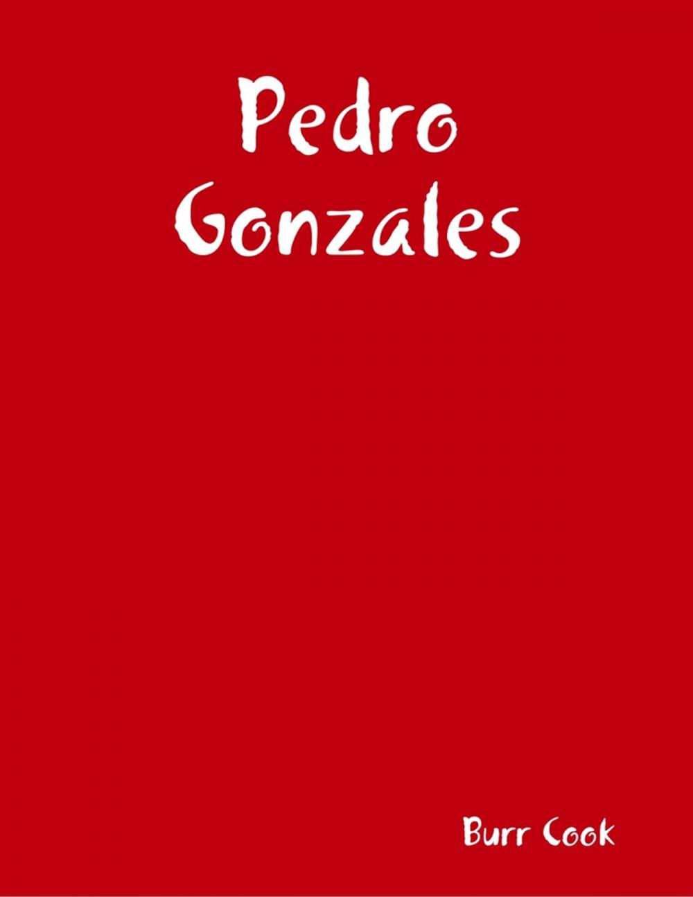 Big bigCover of Pedro Gonzales