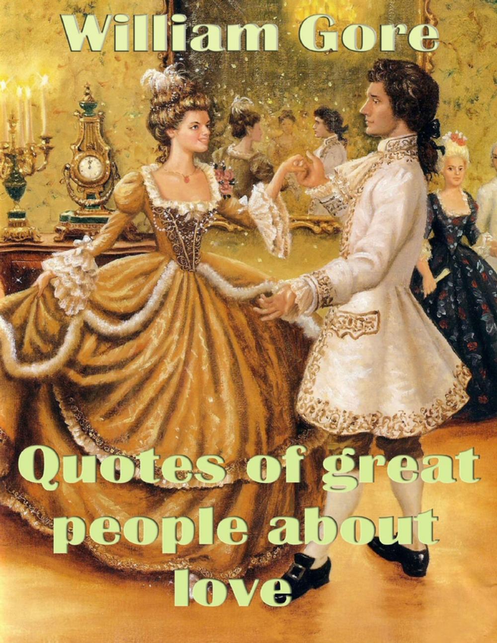 Big bigCover of Quotes of Great People About Love