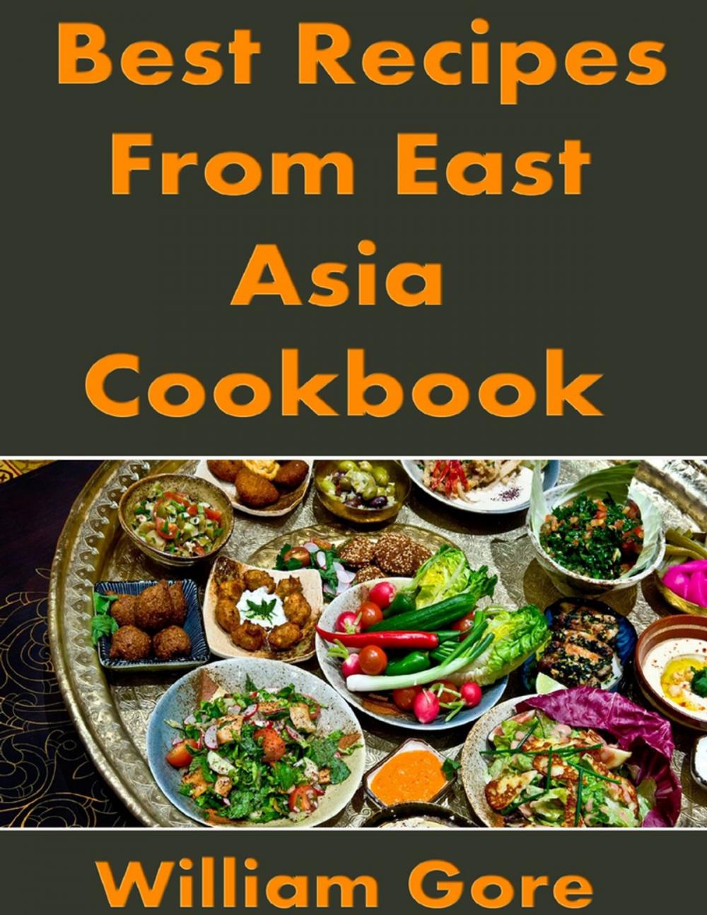 Big bigCover of Best Recipes from East, Asia. Cookbook