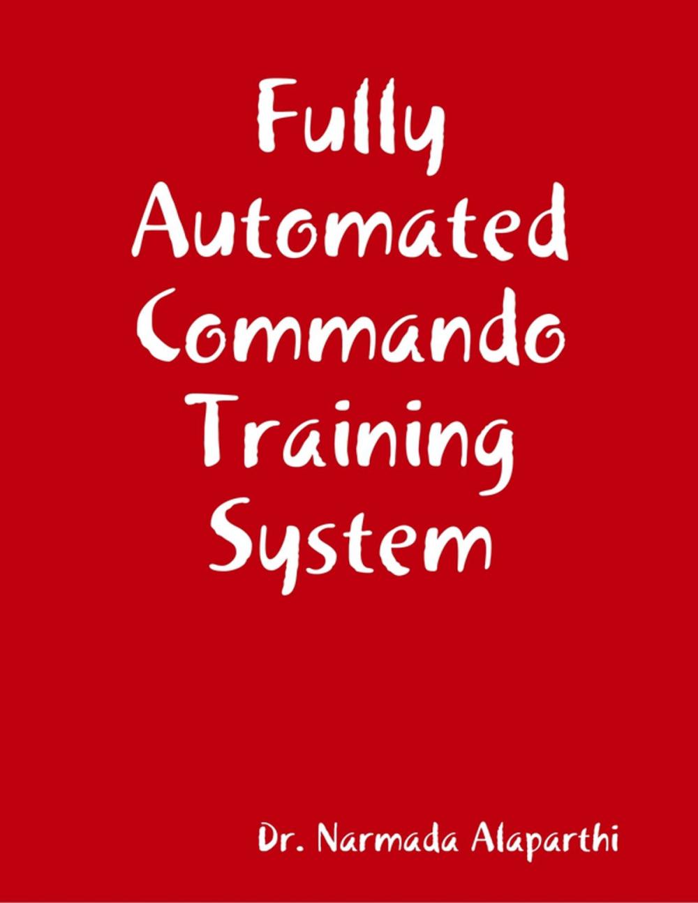 Big bigCover of Fully Automated Commando Training System